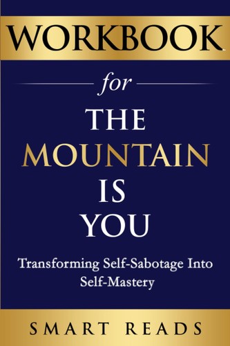Workbook for the Mountain Is You