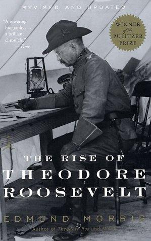 The rise of Theodore Roosevelt