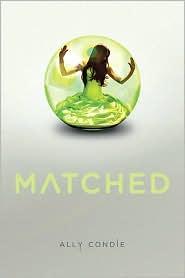 Matched (Matched Trilogy, Book 1)