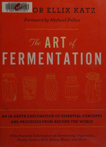The art of fermentation