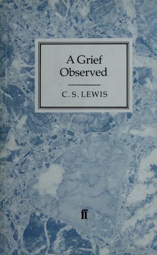 A Grief Observed