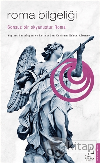 Roma Bilgeliği: Sonsuz Bir Okyanustur Roma